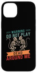 Coque pour iPhone 14 Plus Ne jouez pas à Dead Around Me