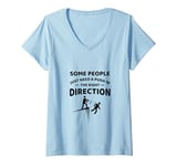 Womens Some People Just Need A Push in the Right Direction Funny V-Neck T-Shirt