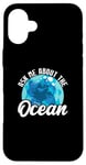 iPhone 16 Plus Ask Me About The Ocean Marine Biologist Oceanographer Case