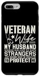 iPhone 7 Plus/8 Plus Veteran Wife Army Husband Soldier Saying Cool Military gifts Case