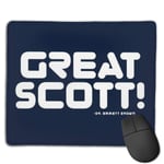 Back to The Future Great Scott Quote Customized Designs Non-Slip Rubber Base Gaming Mouse Pads for Mac,22cm×18cm， Pc, Computers. Ideal for Working Or Game