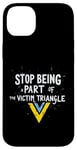 iPhone 14 Plus Stop being part of the victim triangle Positive Motivation Case