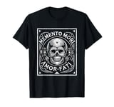 Stoic Philosophy Memento Mori Amor Fati Skull Stoicism Quote T-Shirt