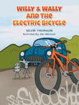 Willy &amp; Wally and the Electric Bicycle