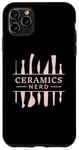 Coque pour iPhone 11 Pro Max CERAMICS NERD Jeté de four Outils de poterie Pots Meme