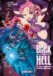 Back from Hell Tome 2 - Le sage persécuté se réincarne pour se venger (Manga)