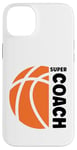 iPhone 14 Plus Super coach Basketball sport basketball coach Case