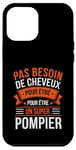 Coque pour iPhone 12 Pro Max Super Pompier Humour Cadeau Pompier Homme Chauve Pompier