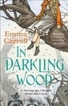 In Darkling Wood: 'The Queen of Historical Fiction at her finest.' Guardian Main - Re-issue