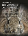 Handbook of the Mammals of the World. Vol.6