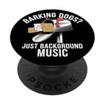 Des chiens qui aboient ? Just Background Music Mail Carrier Postal Work PopSockets PopGrip Adhésif