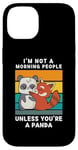 Coque pour iPhone 14 Red Panda Je ne suis pas un Morning People à moins que tu ne sois un panda