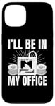 iPhone 13 I'll be in My office 3D Printing Men Funny Case