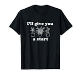 House Plant Potted Horticulture I'll Give You a Start Design T-Shirt