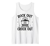 Cooking with Crockpot Quote for a Crock Pot fan Tank Top