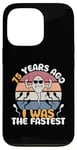 iPhone 13 Pro Vintage Legend 75 Years Ago I Was The Fastest Men Women Bday Case