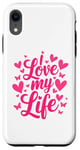 iPhone XR I Love My Life. Passion Heart Butterfly Lovely Design Case