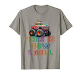 Rockstar MONSTER TRUCK THIS IS HOW I ROLL Hello Bruh We Back T-Shirt