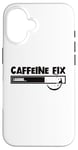 iPhone 16 Caffeine Fix Loading Progress Coffee Lover Bar Funny Case