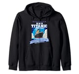 Titanic RMS Titanic History Gift Zip Hoodie