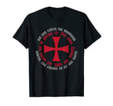 "NONE LOVE THE WARRIOR UNTIL THE ENEMY IS AT THE GATE" T-Shirt