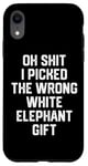 iPhone XR oh shit i picked the wrong white elephant gift Adults Case