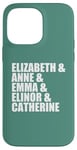 iPhone 14 Pro Max Elizabeth Anne Emma Elinor Catherine Jane Austen Leads Meme Case