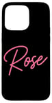 Coque pour iPhone 15 Pro Max Rose Nom Femme Mignon Fille Élégante Femme Amour Manuscrite