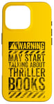 iPhone 16 Pro Funny Warning Sign May Start Talking About Thriller Books Case