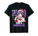 Just a Girl Who Loves Anime and Christmas sweets kawaii T-Shirt