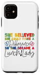 iPhone 11 Lunch Lady Girl Female She Believed She Could Make A Case