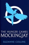 Mockingjay: TikTok made me buy it! The third book in the international No.1 bestselling series: 3 (The Hunger Games)