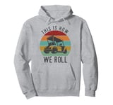 This is How We Roll Golf Cart Funny Golfers Player TShirt Pullover Hoodie