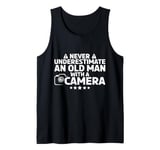 Never Underestimate An Old Man With A Camera photographer Tank Top