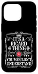 Coque pour iPhone 16 Pro Le nom Ricard est un nom Ricard que vous ne comprendriez pas