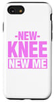 Coque pour iPhone SE (2020) / 7 / 8 Chirurgie de remplacement du nouveau genou New Me