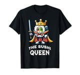 The Sushi King Funny Sushi Lover T-Shirt