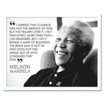 Triumph Over Fear Courage Nelson Mandela Quote Black and White Photograph Typography Art Print Framed Poster Wall Decor 12x16 inch