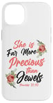 iPhone 14 Plus Christian Bible Verse Quote Rose Flower Proverbs 31:10 Case