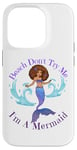 Coque pour iPhone 14 Pro Beach Don't Try Me I'm A Mermaid Funny Black Sirmaids Women