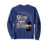 Astronomy Starry Eyed Dreamer Stargazers Inspirational Top Sweatshirt