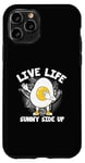 Coque pour iPhone 11 Pro Œufs drôles de nourriture Pun Live Life Sunny Side Up