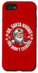 iPhone SE (2020) / 7 / 8 Funny Christmas Doctor Santa Knows You Didn't Exercise Case