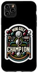 Coque pour iPhone 11 Pro Max Mini Golf Champion |--