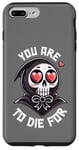 Coque pour iPhone 7 Plus/8 Plus Dark Humour You are to die for Grim Reaper Cute Goth