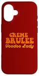 Coque pour iPhone 16 Crème brûlée - Voodoo Lady