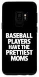 Coque pour Galaxy S9 Les joueurs de baseball ont les plus belles mamans pour les mamans de baseball