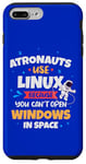 iPhone 7 Plus/8 Plus Astronauts use Linux coz they cannot open windows in space Case