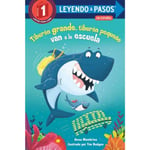 Tiburon grande, tiburon pequeno van a la escuela (Big Shark, Little Shark Go to School) (häftad, spa)