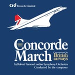 Farnon, London Symphony Orchestra  Concorde March  CD